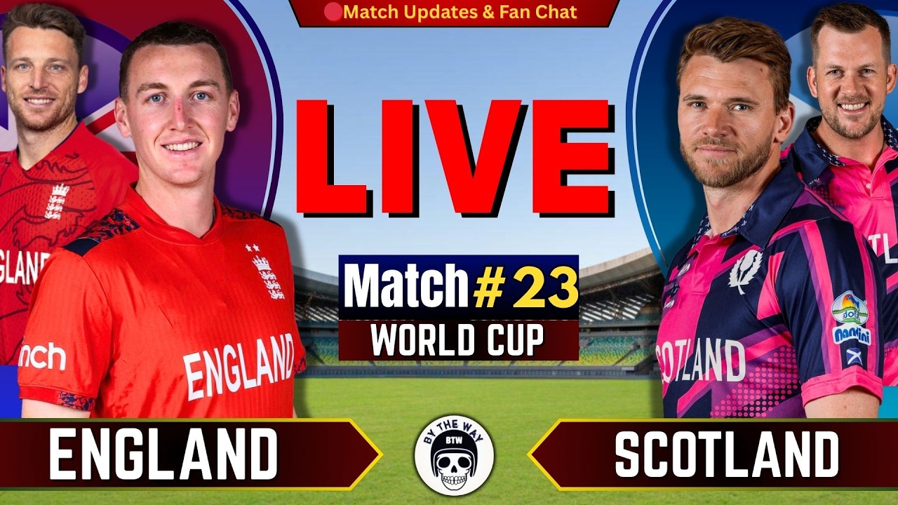 🔴Live: England vs Scotland, T20 WC 23rd Match | Lie Cricket Match Today | ENG vs SCO Live |By Shahid