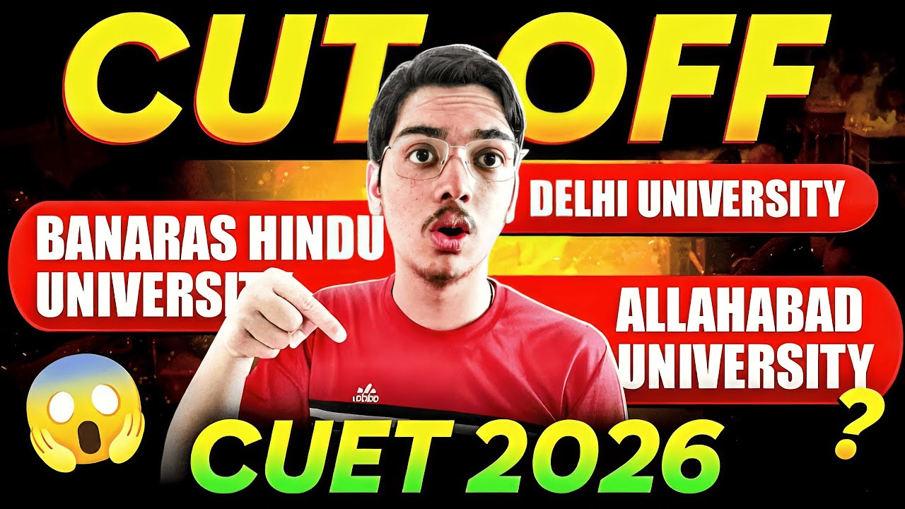CUET 2026 CUTOFF🔥😱 | Minimum Marks Required for DU, BHU & AU ✅