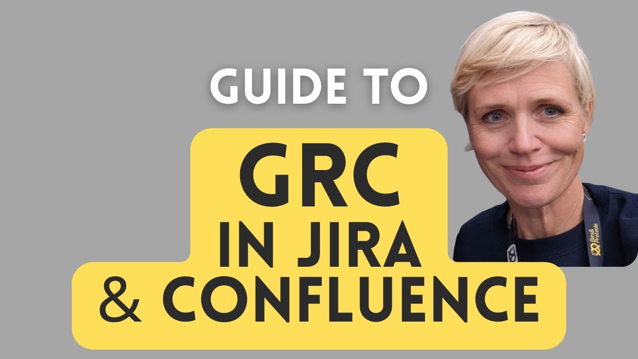 How to Build a Living GRC in Jira and Confluence