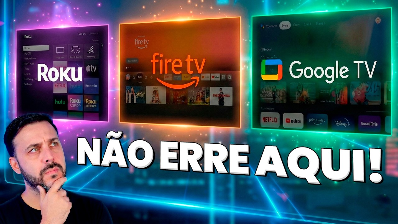 GOOGLE TV vs FIRE OS vs ROKU OS - Qual Vale Mais a Pena em 2026?