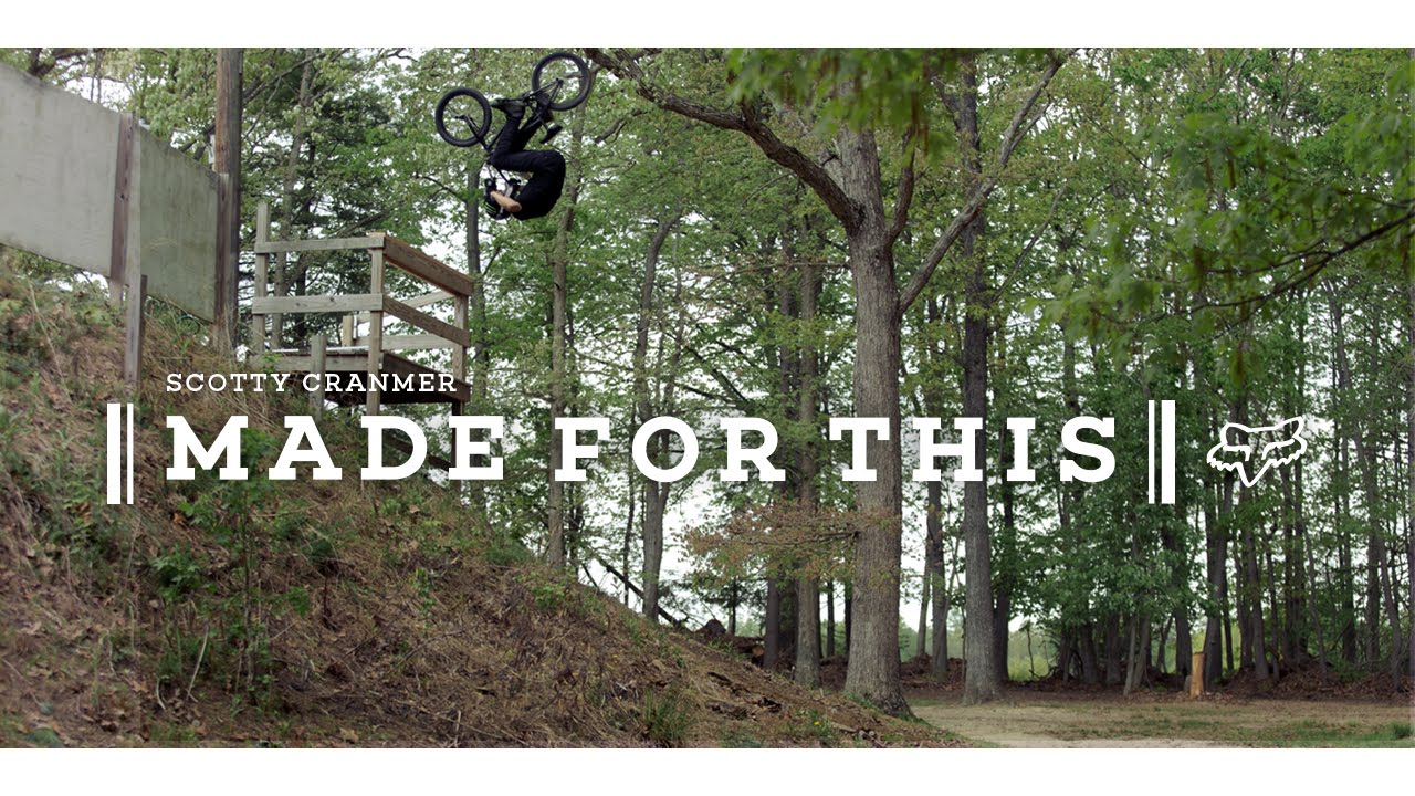 FOX BMX - SCOTTY CRANMER - MADE FOR THIS