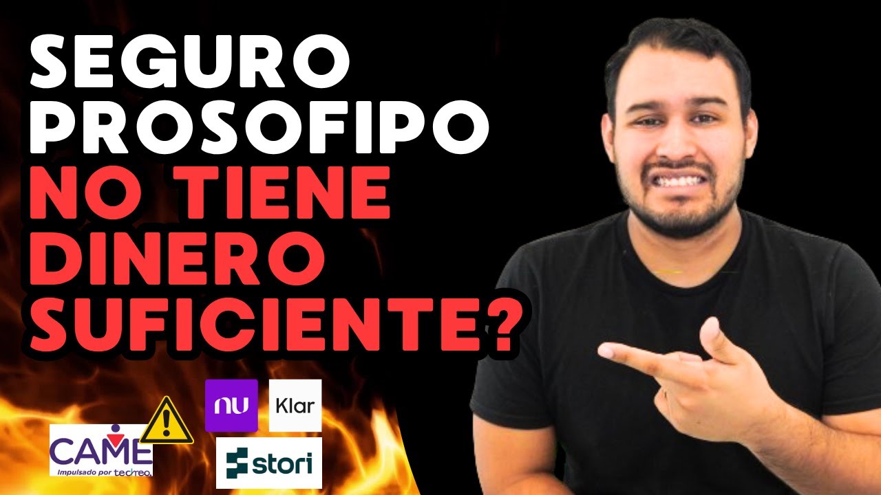 El seguro prosofipo NO TIENE DINERO? ❌