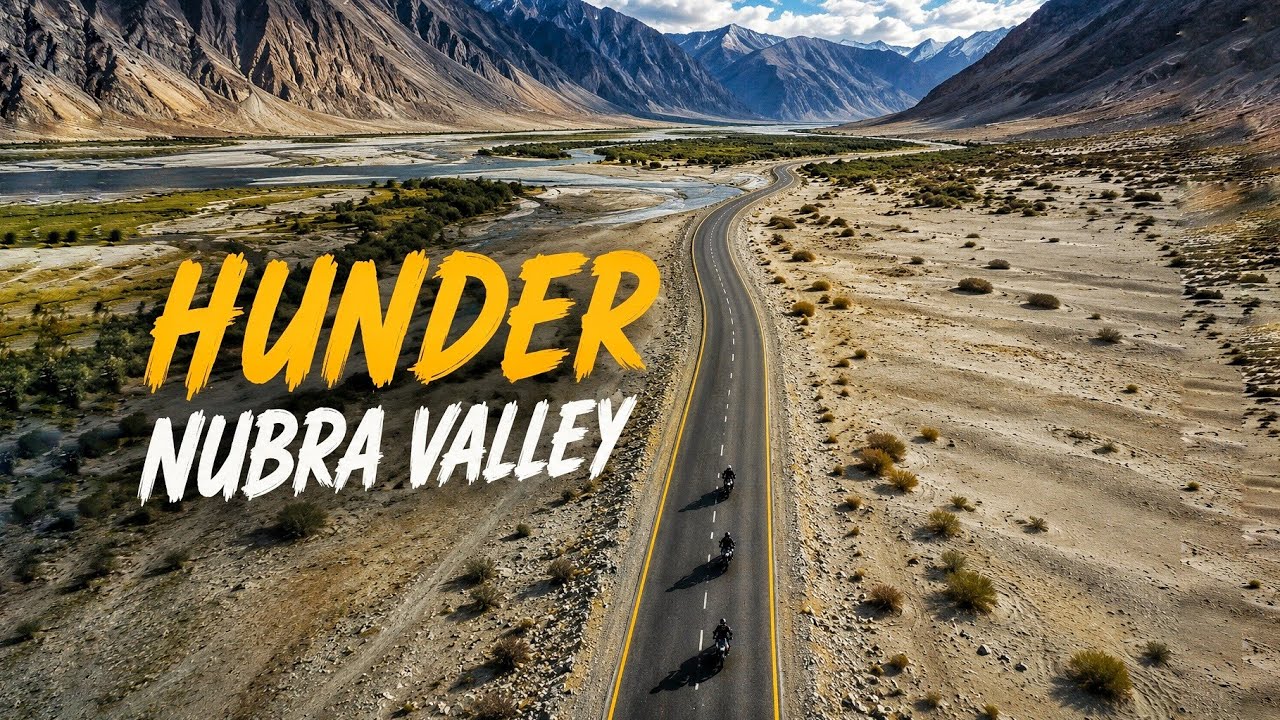 HUNDER - Nubra Valley | Ladakh | Time For Travel | TFT