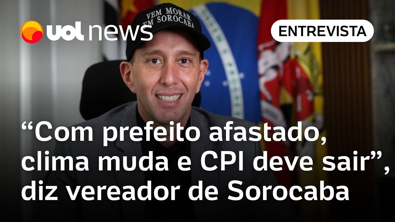 Prefeito de Sorocaba afastado muda clima político na cidade e CPI deve ser aberta, afirma vereador