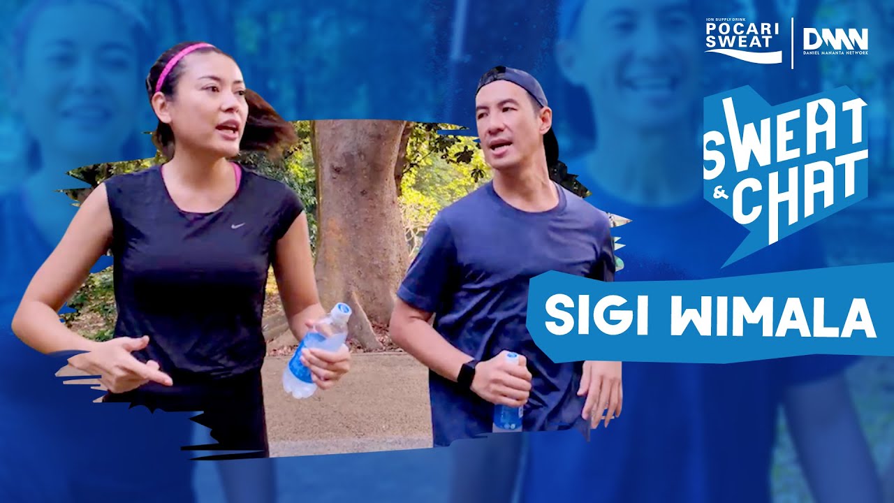 Ngobrolin Friendship Goals Bareng Sigi Wimala - SWEAT & CHAT