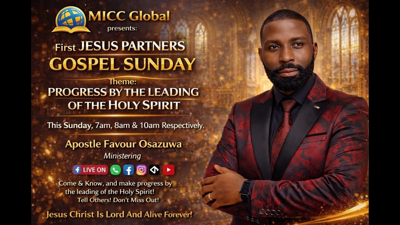 🔴  LIVE | JESUS’ PARTNERS GOSPEL SERVICE-1ST SERVICE |@HolySpiritChannels25 #miccglobal