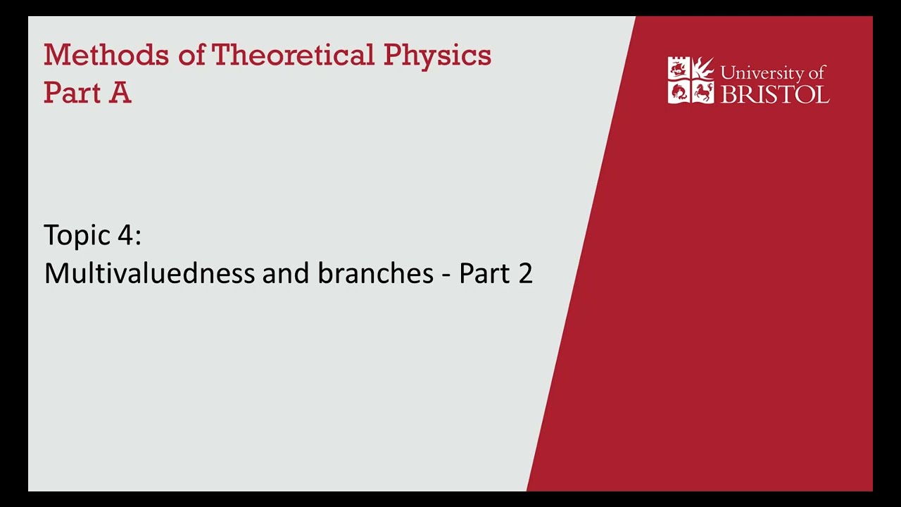 4.2 Multivaluedness and branches