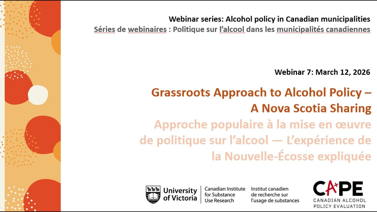 Grassroots Approach to Alcohol Policy - A Nova Scotia Sharing