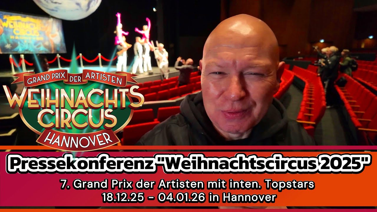 7. Grand Prix der Artisten - Weihnachtscircus 2025 - Die Pressekonferenz