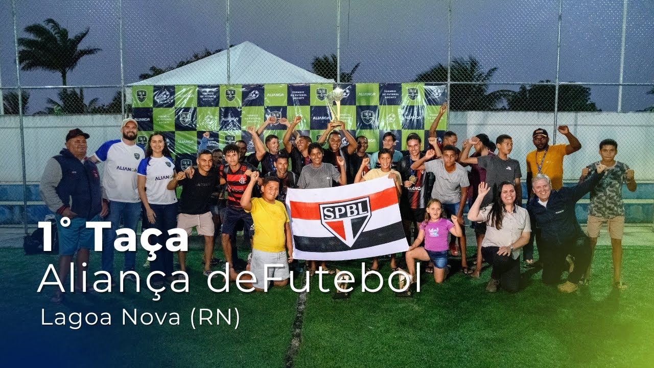 1&ordf; Ta&ccedil;a Alian&ccedil;a de Futebol - Lagoa Nova/RN