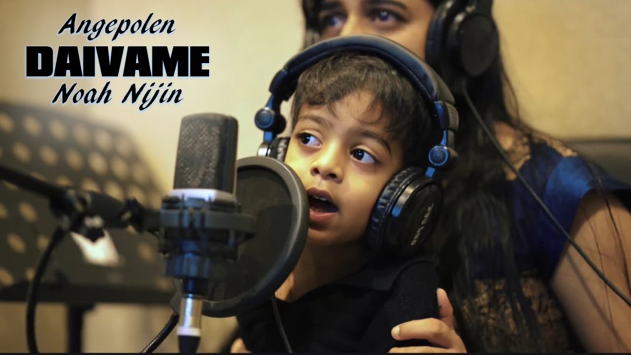 Angepolen Daivame | Nayden Noah Nijin | Nithin George