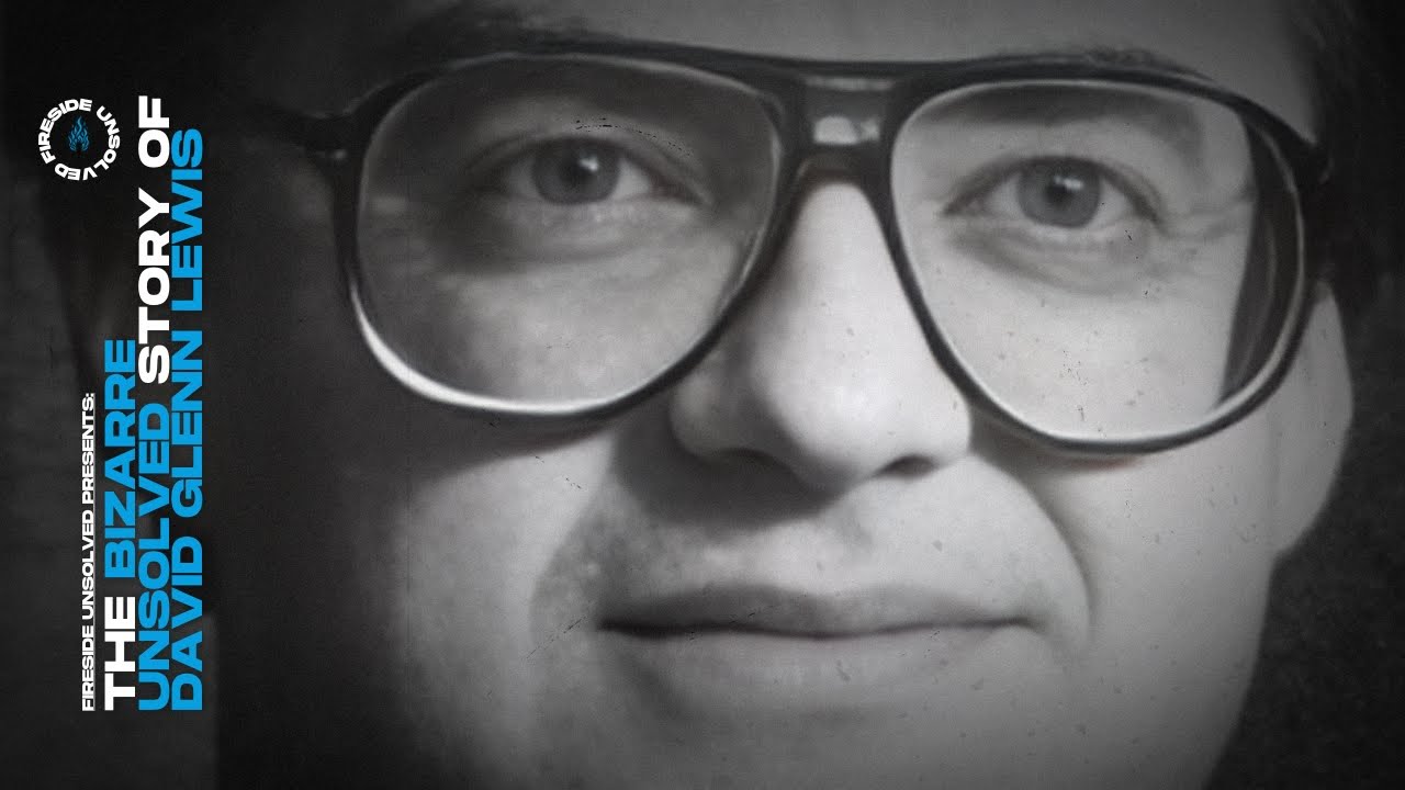 Episode 72 - The Bizarre Unsolved Story of David Glenn Lewis #strangestories #unsolveddisappearances
