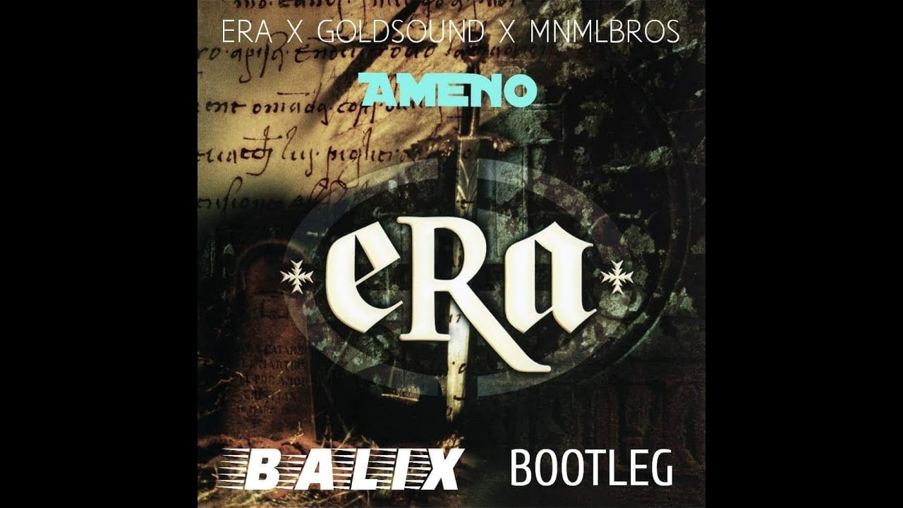 Era X Goldsound X Mnmlbros - Ameno (Seb & Megge Bootleg)