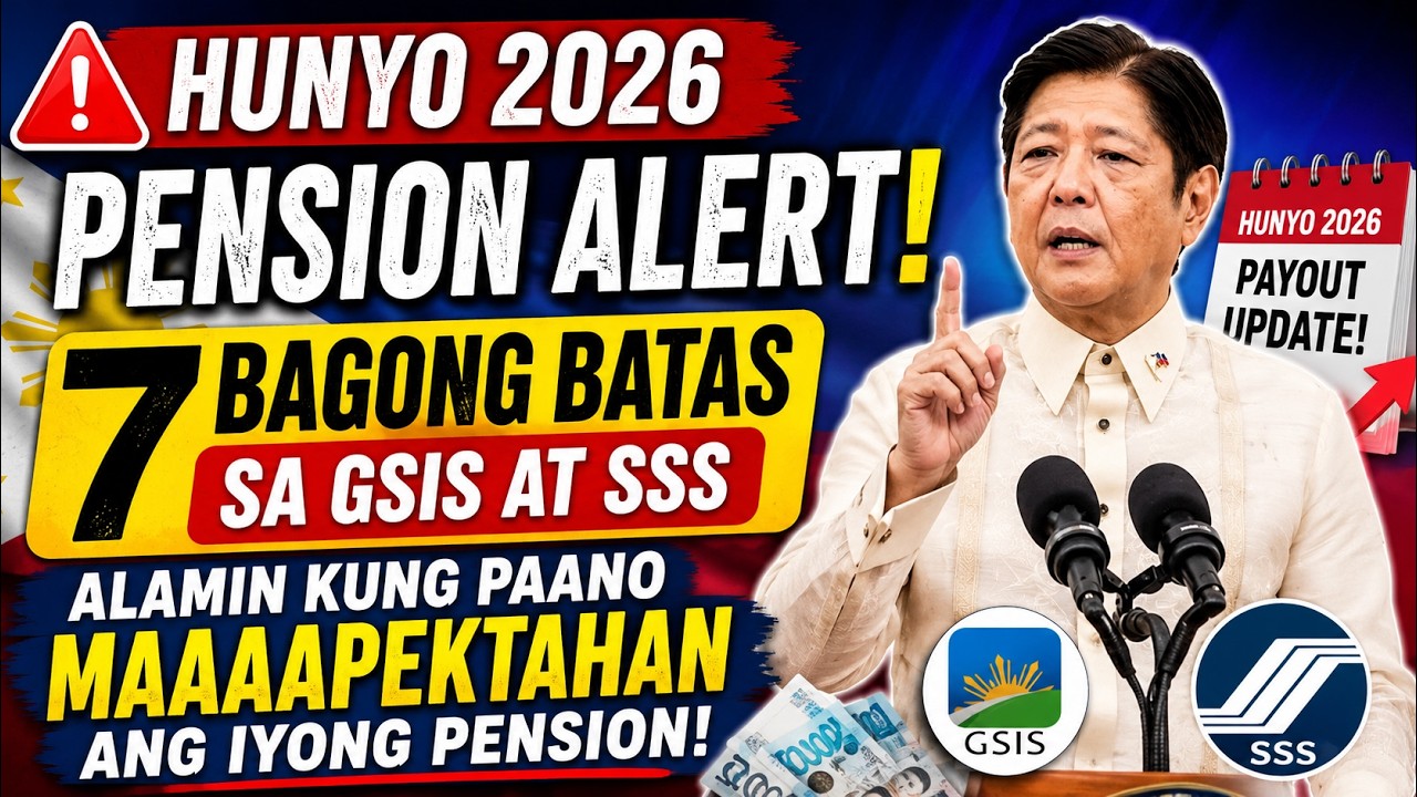 🚨 Hunyo 2026 Pension Shock! 7 Bagong Batas sa GSIS at SSS &mdash; Check Kung Paano Maaapektuhan ang Payout