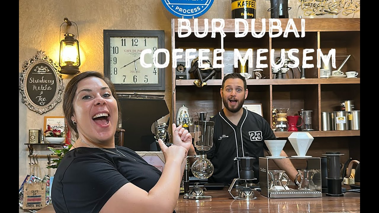 Exploring the Bur Dubai Coffee Museum ☕ | History, Roasting & Brewing Techniques