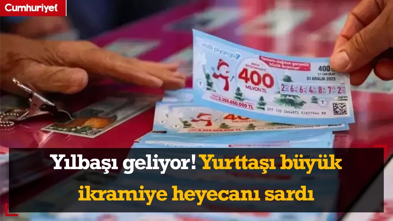Yılbaşı geliyor! Yurttaşı büyük ikramiye heyecanı sardı