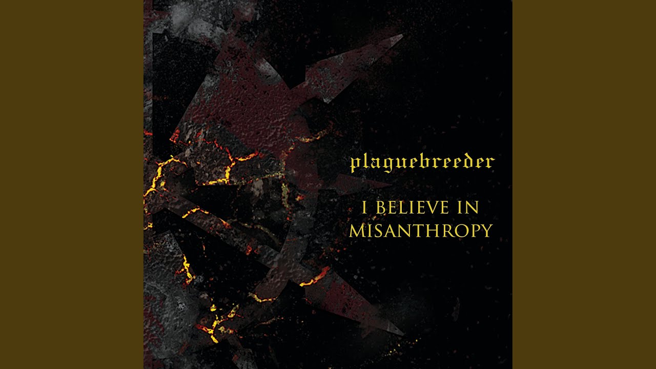 I Believe in Misanthropy
