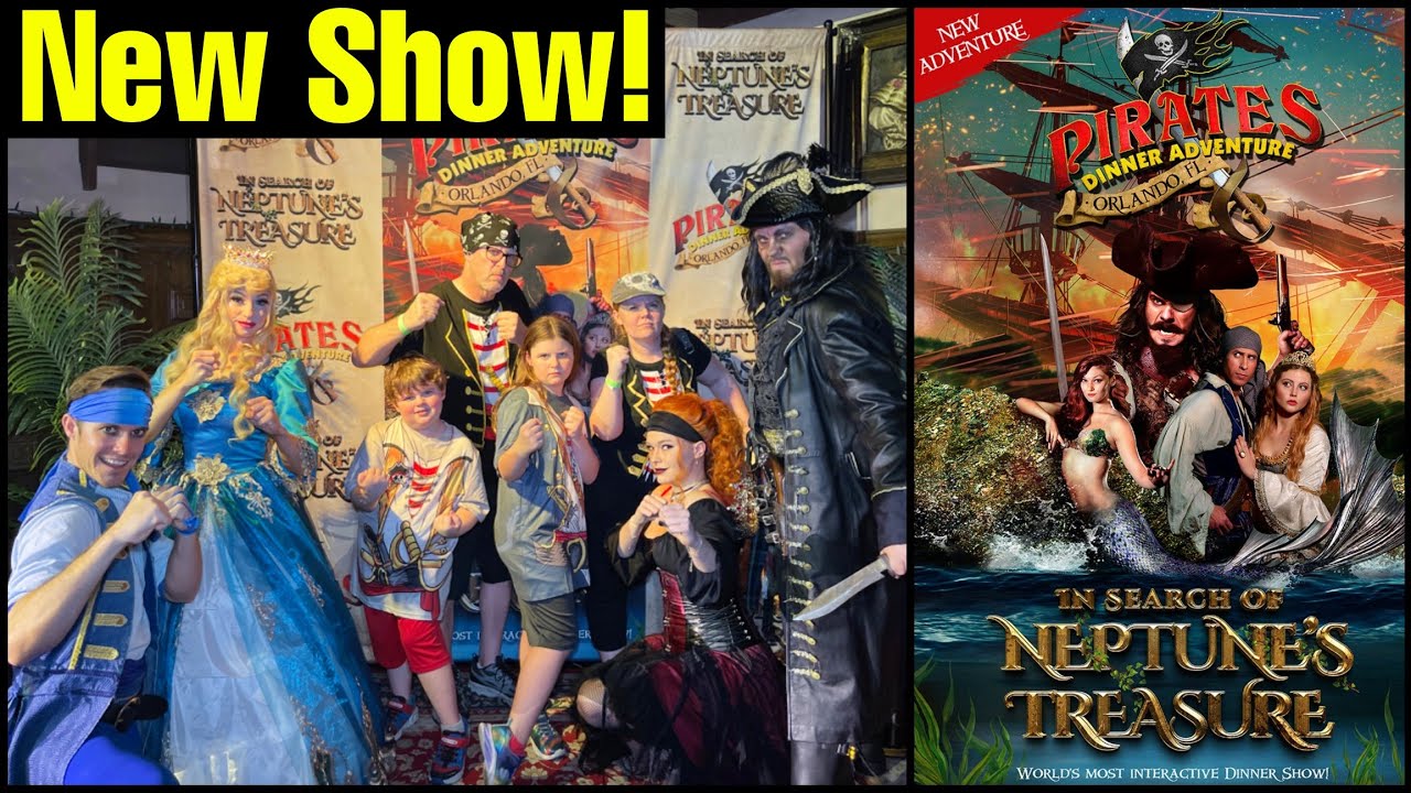 Big Changes to Pirates Dinner Adventure Orlando | In Search of Neptune's Treasure