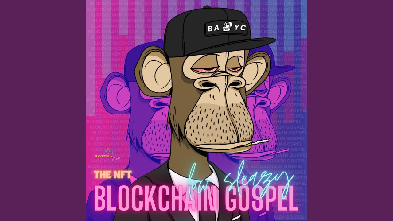 Blockchain Gospel The NFT