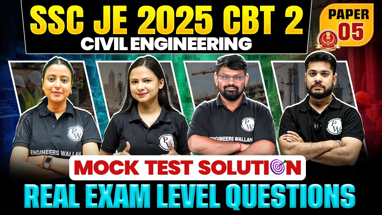 SSC JE CBT 2 2025 | CIVIL ENGINEERING | LIVE MOCK PAPER SOLUTION | SSC JE Civil Paper Solution 05