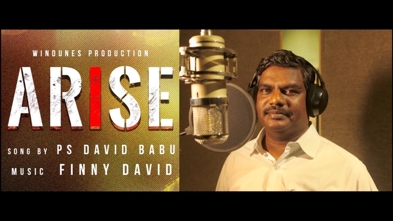 Arise | Lemmu | Windunes Production | Finny David | Ps David Babu | Keba Jeremiah | Livi | Johnpaul