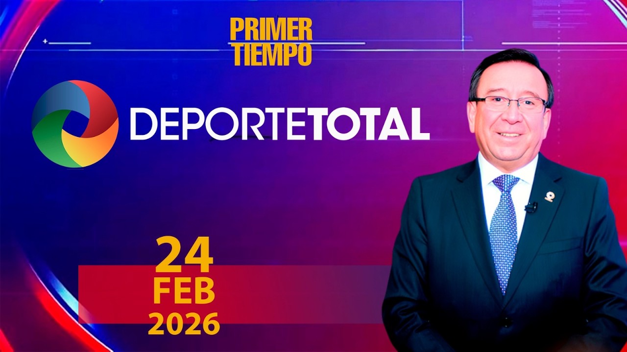 PRIMER TIEMPO DEPORTE TOTAL