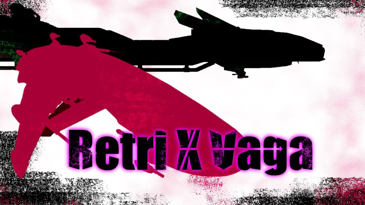 Retri x Vaga