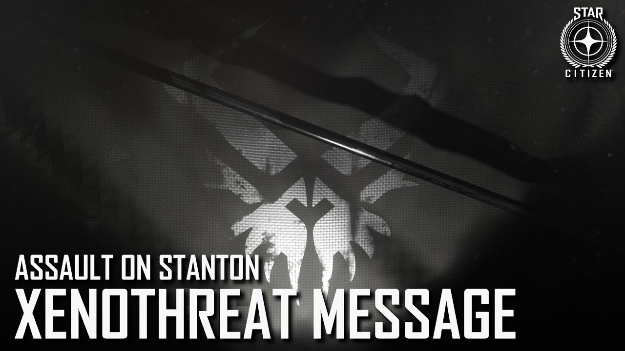 Star Citizen: Assault on Stanton – XenoThreat Message