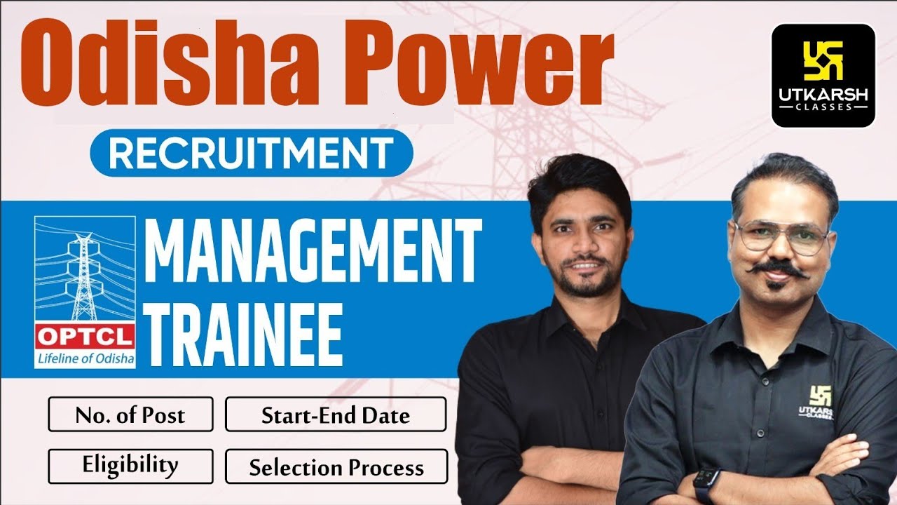 OPTCL Recruitment | Electrical Engg. | No. of Vacancy/Salary/Eligibility & Complete Information