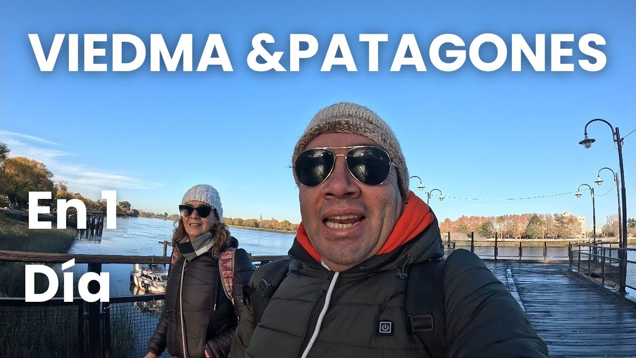 Viedma y Carmen de patagones en 1 dia