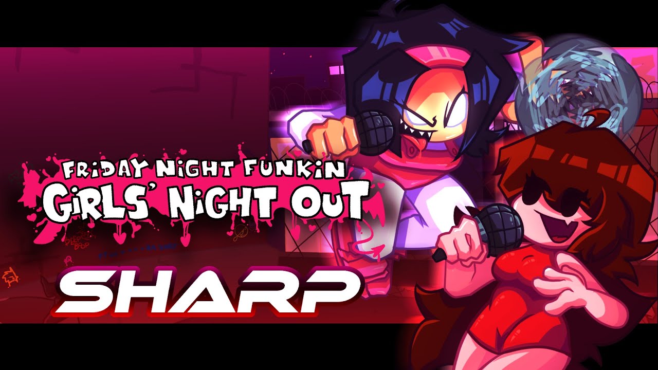 Sharp (ft. Clover) - Friday Night Funkin': Girls Night Out OST (+FLP)