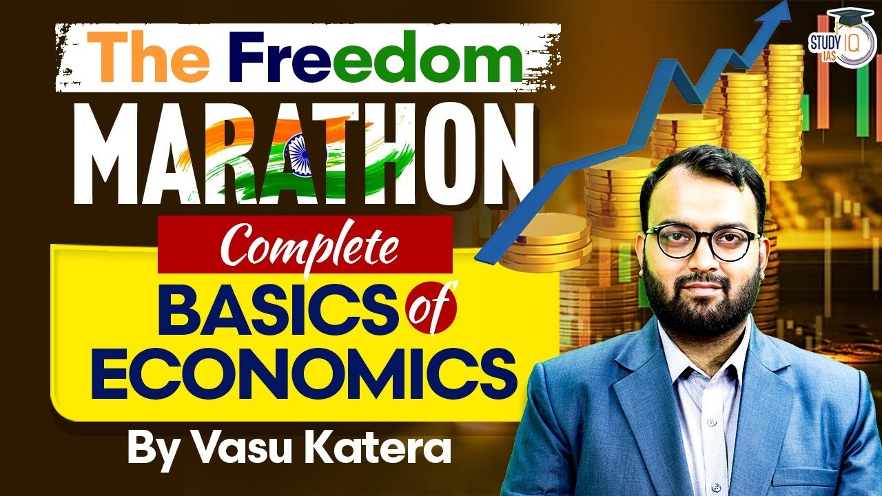Complete Basics of Economics | the Freedom Marathon | UPSC Prelims & Mains