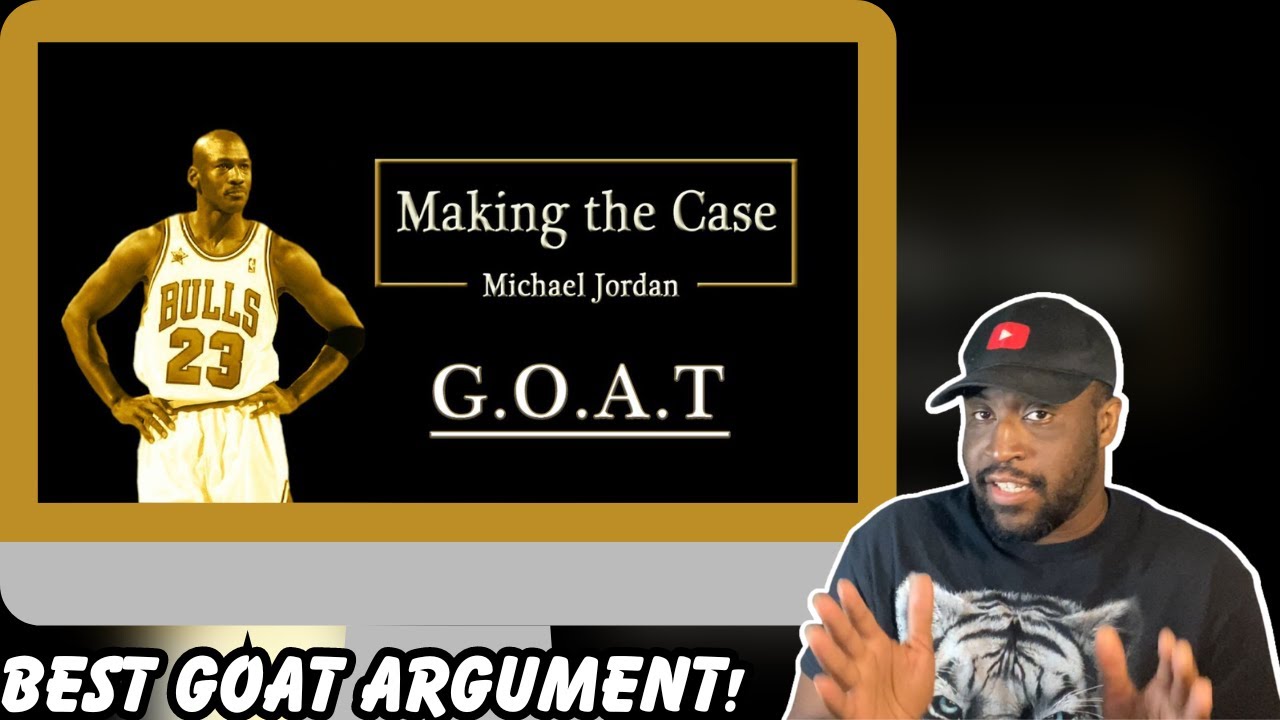 MJ The GOAT? Lebron Fan Reacts To Making The Case Michael Jordan