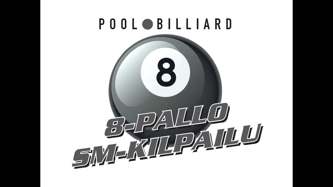 8-Pallon Suomenmestaruuskilpailu. Toinen semifinaali & Finaali
