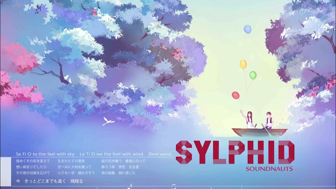 [VOEZ] Sylphid - SOUNDNAUTS (HQ)