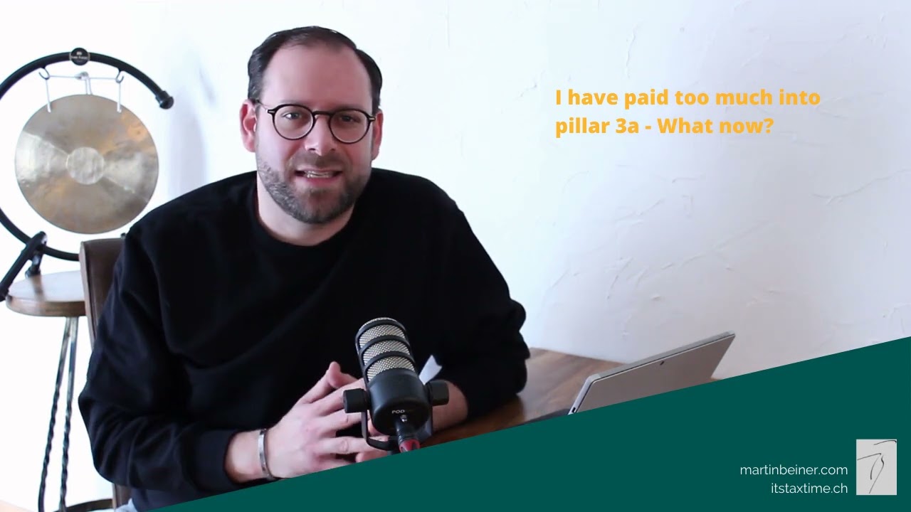 I have paid too much into pillar 3a - What now?