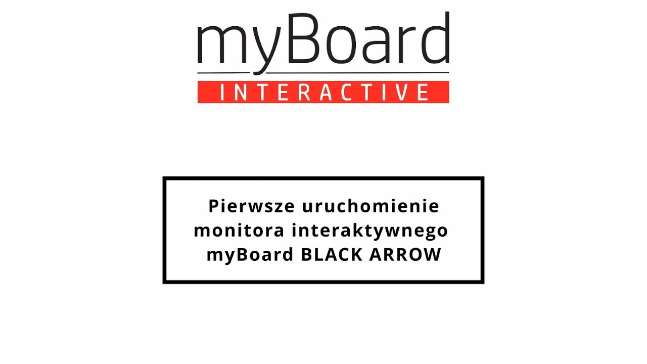 Pierwsze uruchomienie monitora interaktywnego myBoard Black Arrow