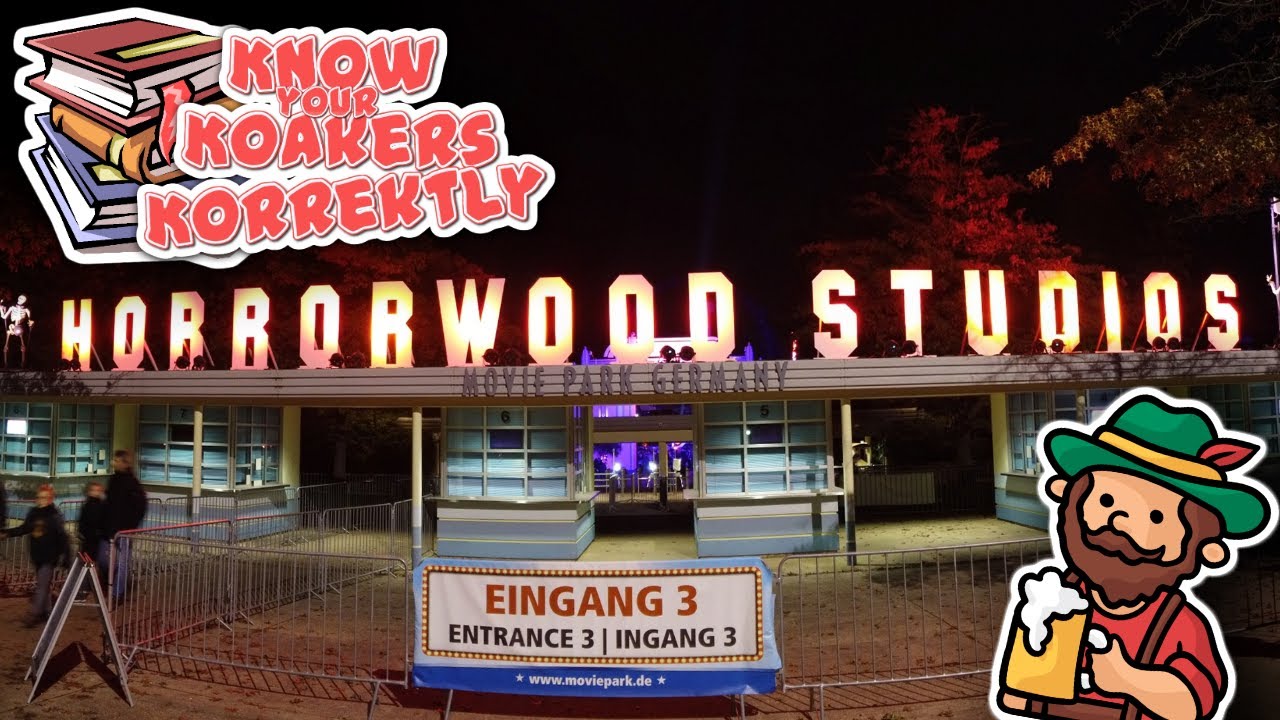 HORRORWOOD STUDIOS | Movie Park Germany | Know your Koakers Korrektly