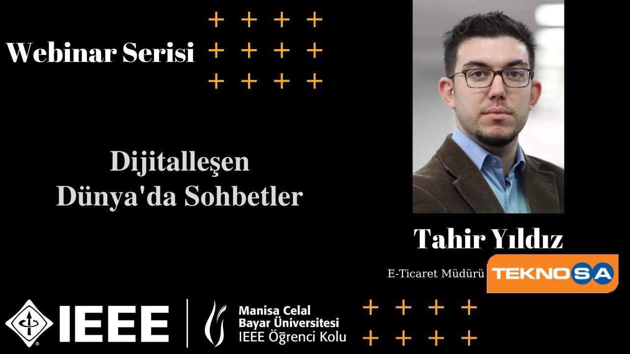 Webinar Serisi #7 | Tahir Yıldız - E-Ticaret Müdürü TEKNOSA - Dijitalleşen Dünya'da Sohbetler