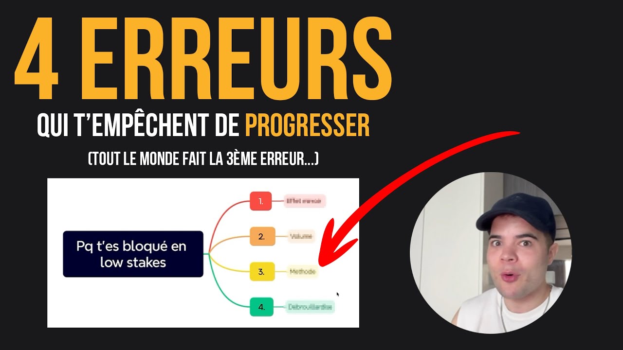 Les 4 ERREURS qui T'emp&ecirc;chent de Progresser au Poker