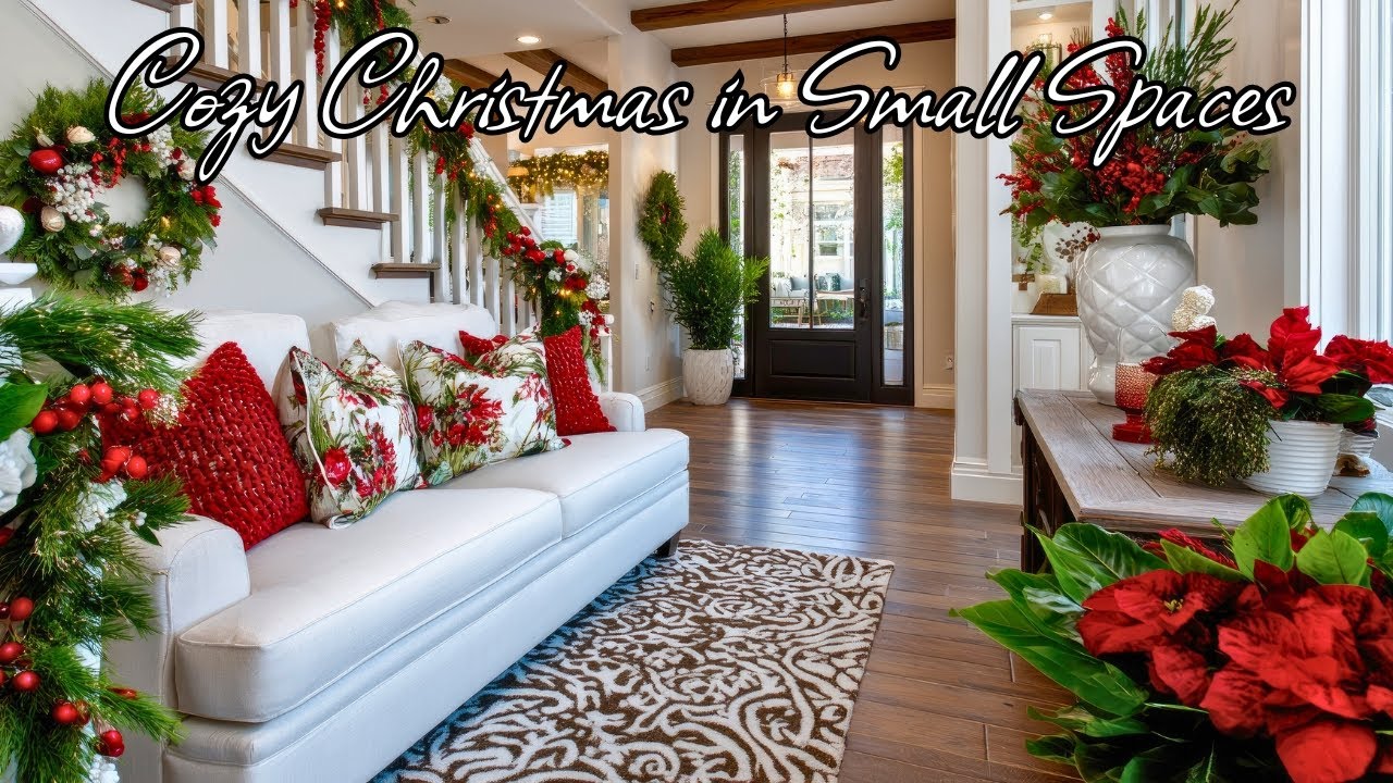 2025 Small Space Christmas Decorating Tips | Festive Home Decor & Cozy Apartment Styling