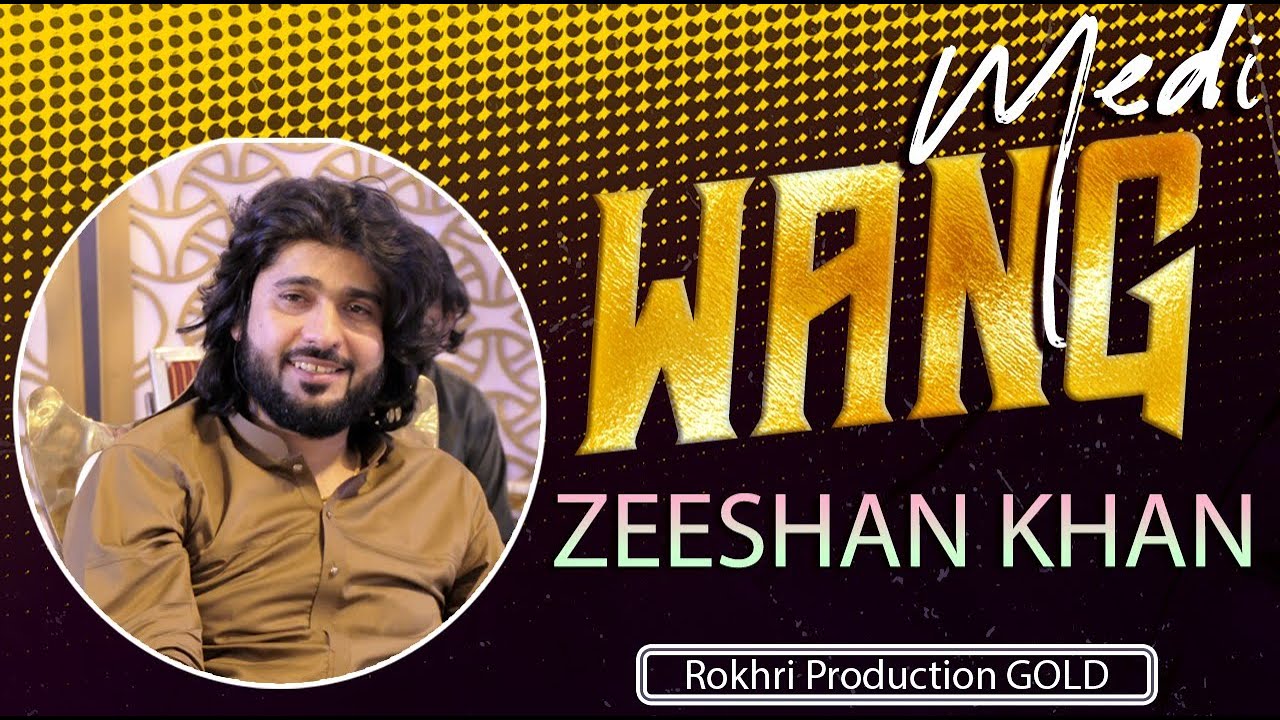 || Wang Medi Sonay Di ||Zeeshan Khan Rokhri Live Perfomance Attock 2022
