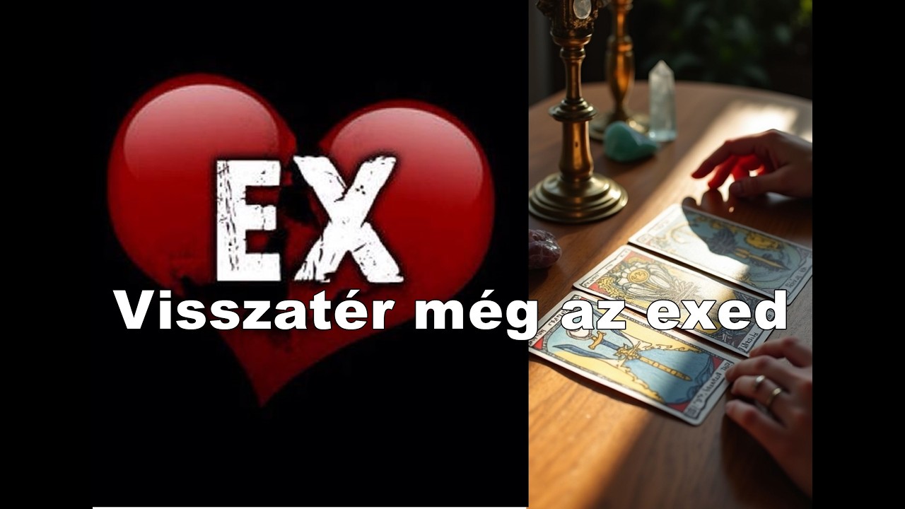 Van új kapcsolata… Az exed visszatérhet? Mit érez most és mi történik az ő kapcsolatában?