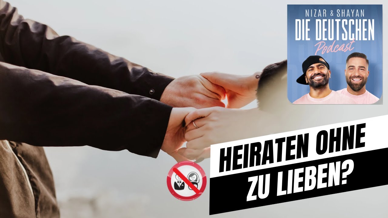 Geht Ehe ohne Liebe? | #476 Nizar & Shayan Podcast