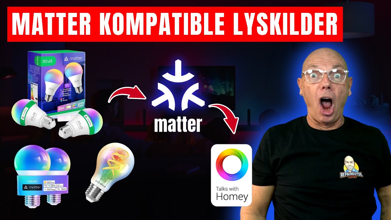 Matter Kompatible Lyskilder til dit Smarthome (Homey)- NOUS, LEDVANCE & Linkind