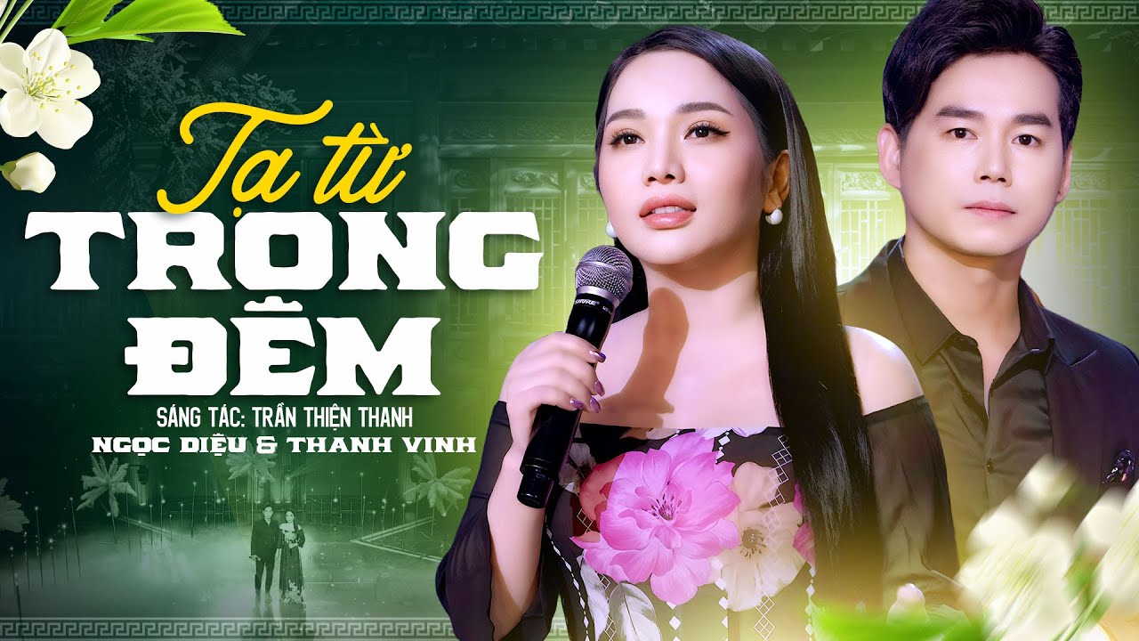 Tạ Từ Trong Đêm - Ngọc Diệu & Thanh Vinh | Song Ca Nhạc Lính Mới Lạ Đặc Biệt Hay
