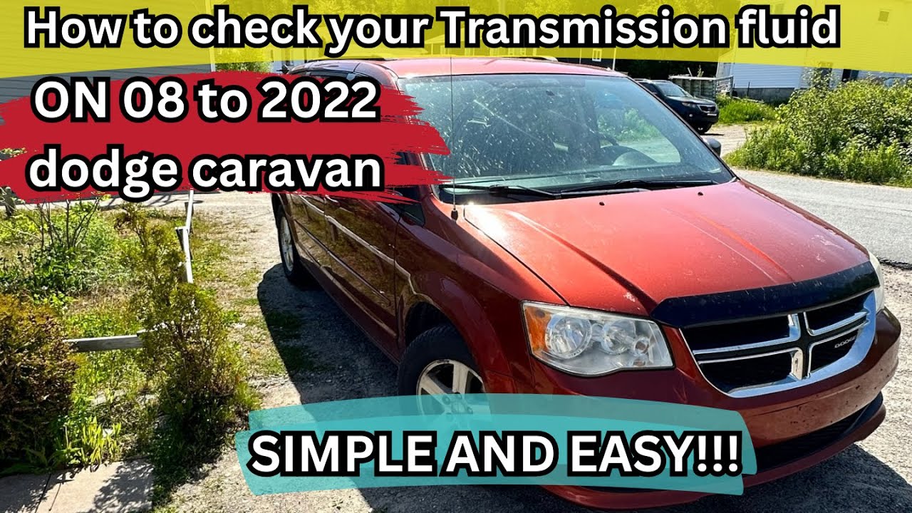 КАК БЫСТРО И ЛЕГКО ПРОВЕРИТЬ УРОВЕНЬ ТРАНСМИССИОННОЙ ЖИДКОСТИ В DODGE CARAVAN С 08 ПО 2022 ГОД!!!