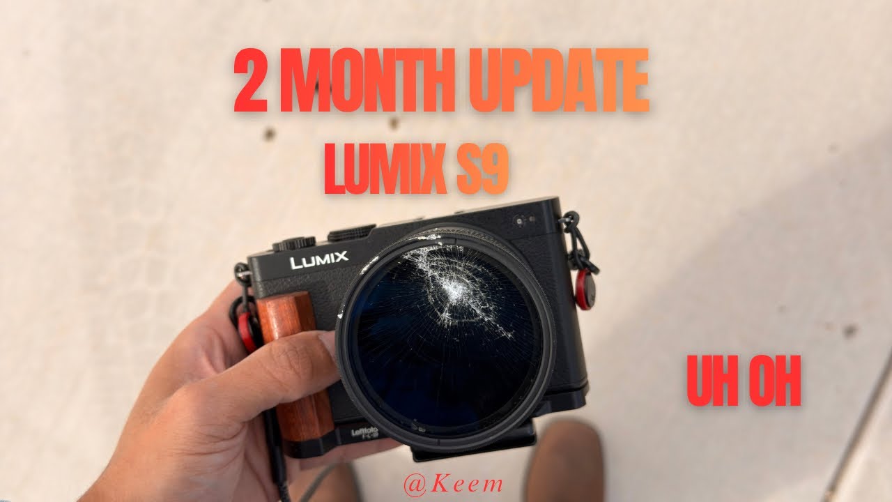 Обновление информации о моем Lumix S9 за 2 месяца