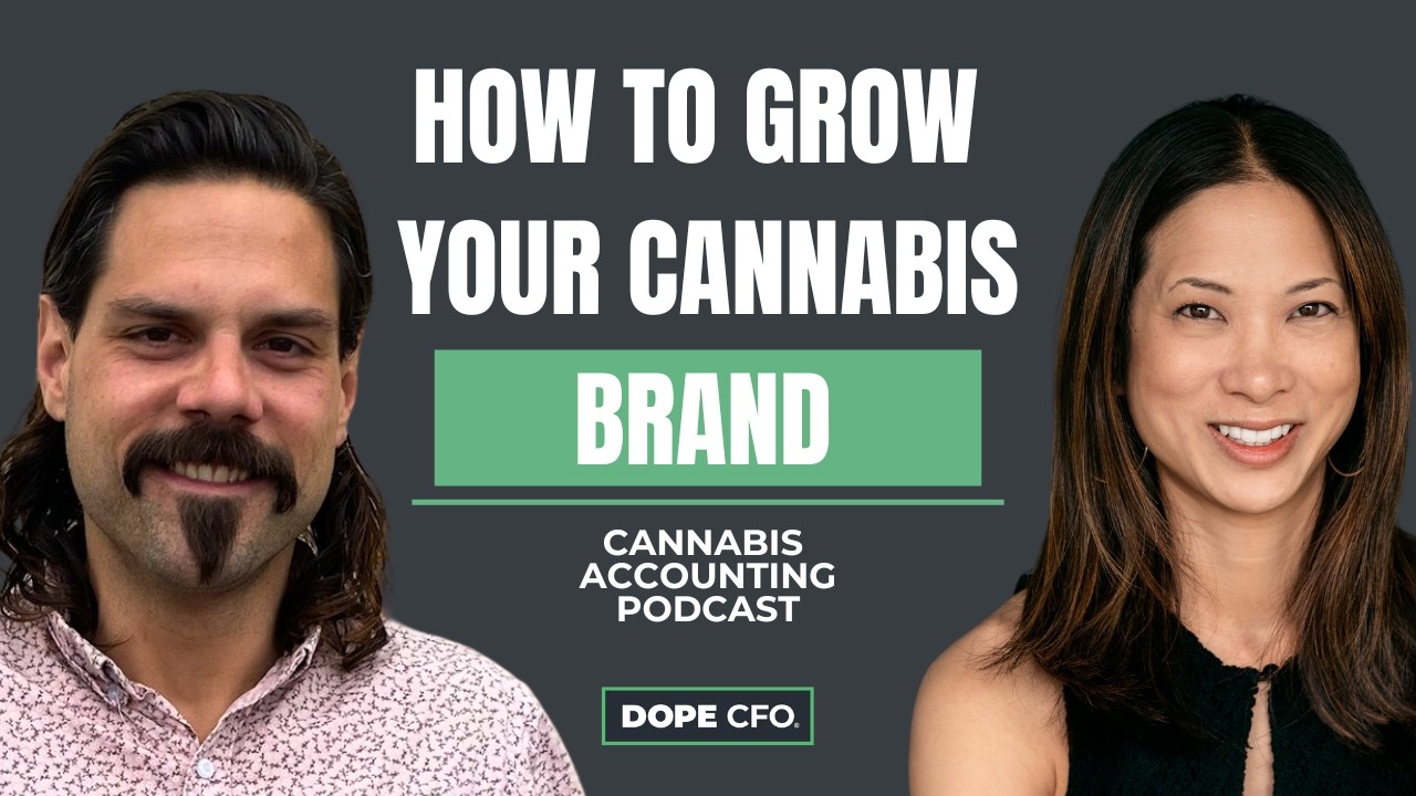 From Marlboro to Cannabis: Lessons in Scaling Brands [CANNABIS ACCOUNTING PODCAST]