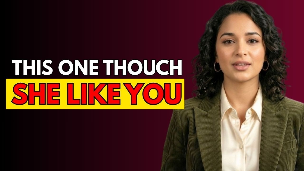If a Girl Touches THIS In Front of You, She Really Likes You (Psychology Facts)
